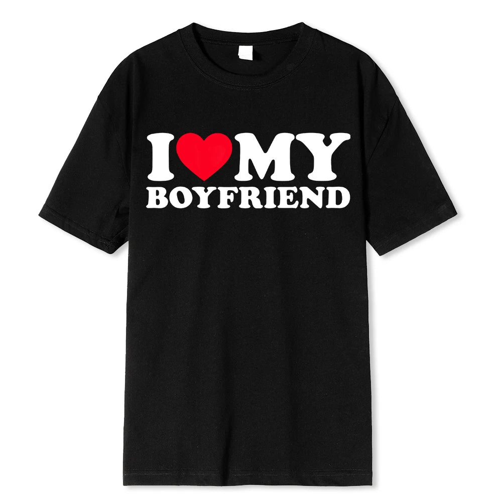 I Love My Boyfriend Clothes I Love My Girlfriend T Shirt Men So Please Stay Away From Me Funny BF GF Saying Quote Gift Tee Tops